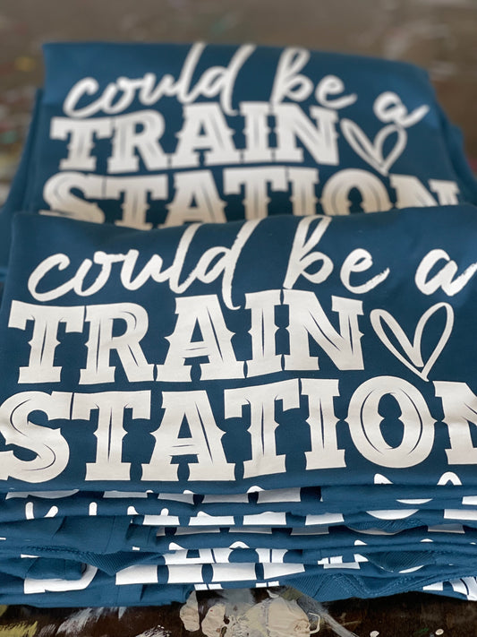 COULD BE A TRAIN STATION KINDA DAY TEE
